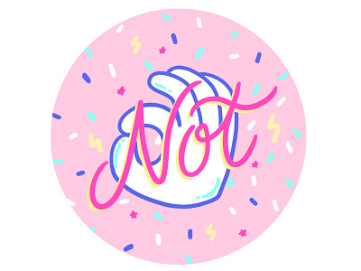 Not Ok handlettering illustration typography