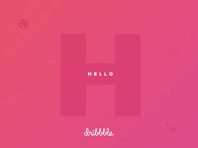 hello dribbble hello