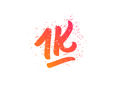 1K Followers — Thank you! 1k brush custom lettering logo text type typography