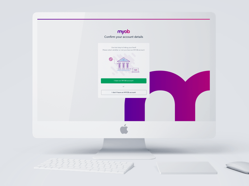 MYOB Smart Bills Onboarding data feeds invisible design myob onboarding setup simplicity