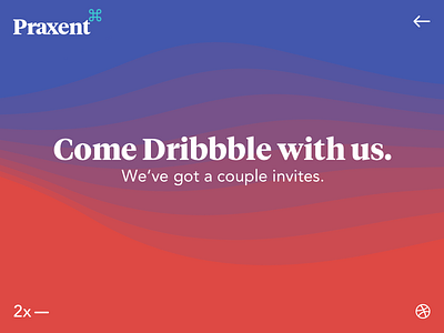 Praxent | Dribbble Invites dribbble invite invites