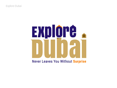 Explore Dubai 2d logo custom logo detailed logo multi color typography