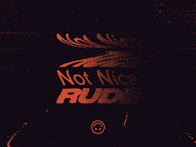 Not Nice grain risograph texture typography warped wavy xerox zine