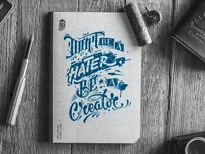 Don't be creative handlettering lettering letters print