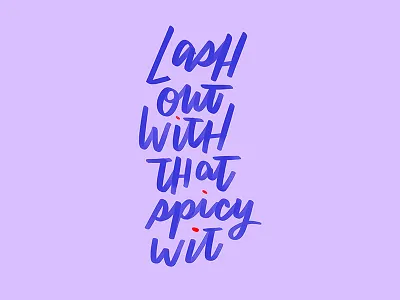 Sassy calligraphy cursive handlettering handwritting lettering sassy script spicy type typography