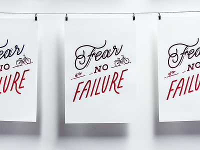 Fear No Failure bike failure poster