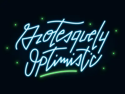 Grotesquely Optimistic 80s design effect grotesquely hand lettering neon optimistic sharp wordmark