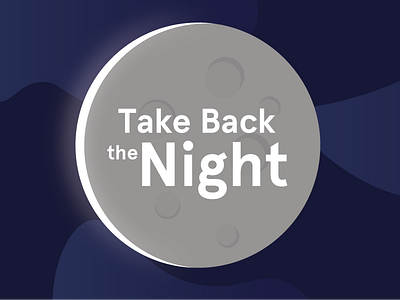 Take Back the Night moon take back the night