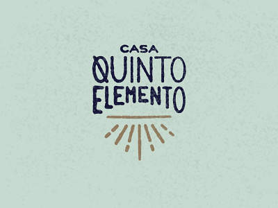 Casa Quinto Elemento brand design handmade lettering logo logotype mexico oldschool texture type typography vintage