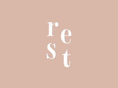 Rest design feminine hand lettering illustration lettering mauve photoshop type