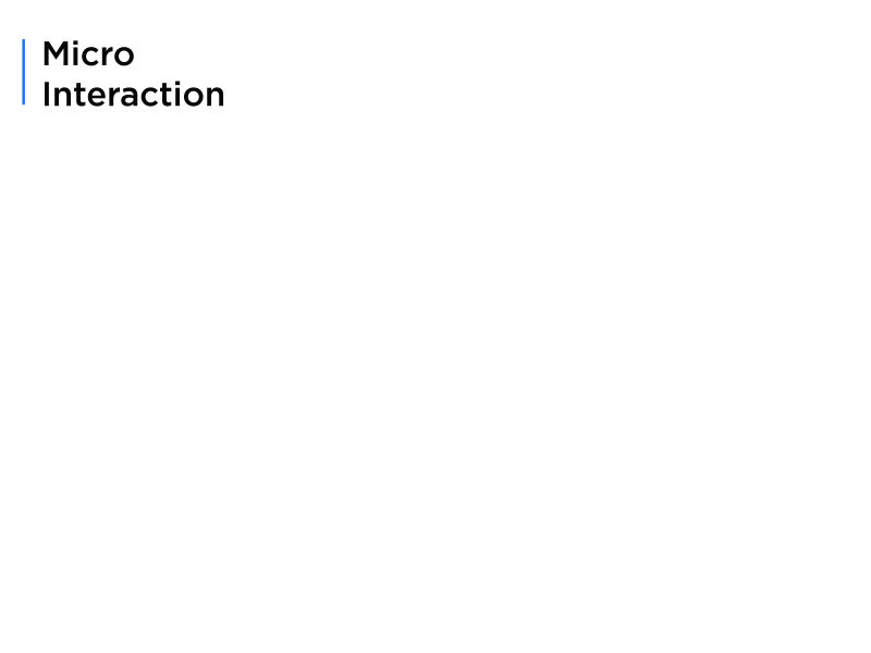 Micro Interaction design discover interaction minimal mircointeraction