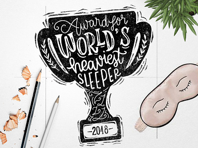 World's Heaviest Sleeper - #homwork lettering challenge award calligraphy hand lettering hand writing homwork lettering sleep type typography