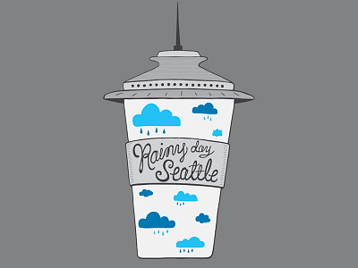 Rainy Day Seattle clouds coffee handlettering illustration rain seattle space needle