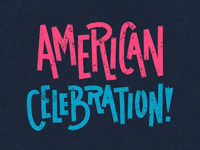 American Celebration america celebrate typography