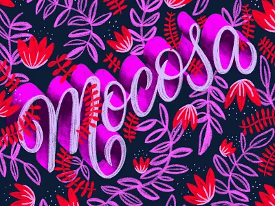 Mocosa booger cursive floral handlettering handwritting homwork illustration lettering plants script type typography