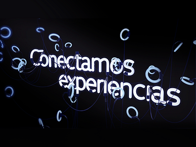 Conectamos Experiencias800x600 3d c4d cinema 4d design illustration lettering light typography