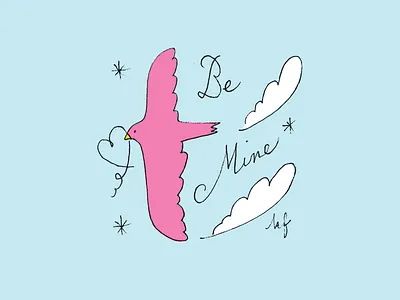 Be Mine greeting card hand lettering holiday illustration valentines day