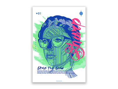 Stole the show art design every day poster ink line poster song typo