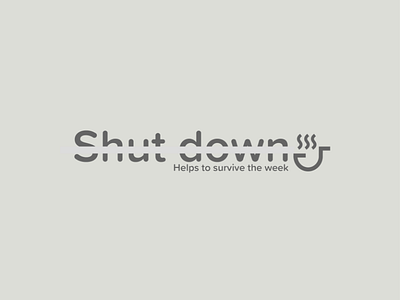 Shut down - a coffee company branding coffee shop challenge daily day design graphic logo