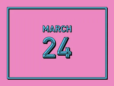 March 24 24 datetypography mar march number twenty four typography