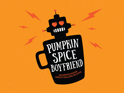 Pumpkin Spice Boyfriend coffee improv pumpkin robot