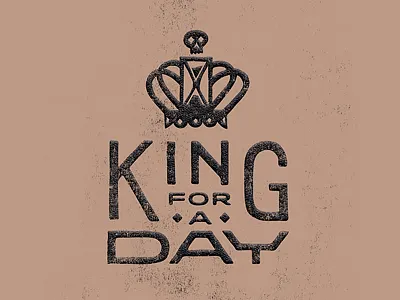 King for a Day anderson crown death east hourglass king music royal time