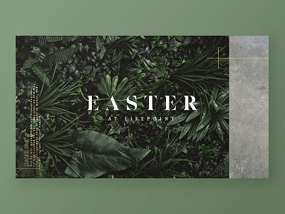 Easter At Lifepoint church digital easter graphic design greenery illustrator photoshop typography visual identity