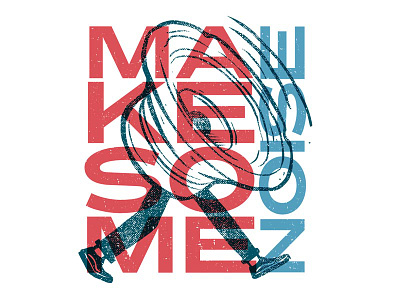 Make Some Noise overprint poster print protest skateshoes speaker vans volume