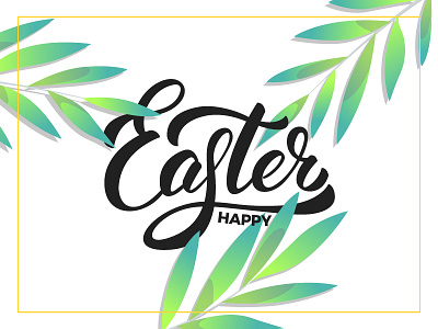 Happy Easter calligraphy design easter happy illustration leaves lettering spring type typography