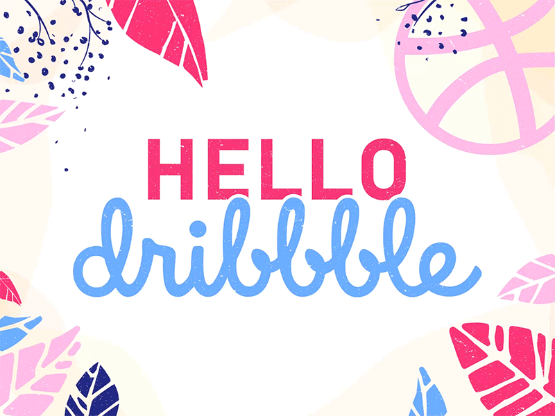 Hello Dribbble