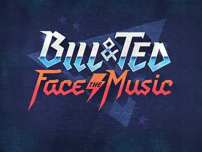 Bill and Ted Face the Music bill and ted excellent adventure lettering metal