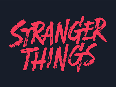 Stranger Things 80s brush horror lettering stranger things