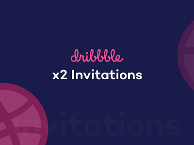 2x Dribbble Invitations (Expired) dribbble giveaway invitation invite invites