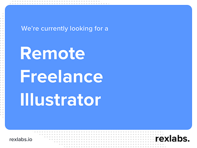 Remote Freelance Illustrator design freelance illustrator job product remote rex rexlabs software work