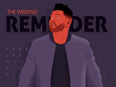 Reminder Poster design illustration poster reminder song theweeknd