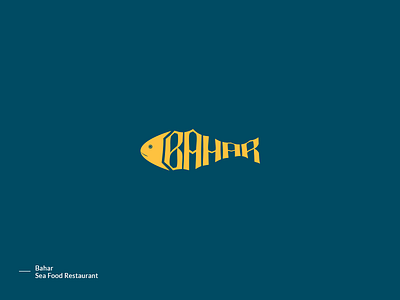 Bahar - Sea Foods Restaurant Logo bahar logo branding brands logo design food and drink logo logo 2018 logo design sea food restaurant