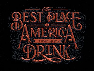 The Best Place in America to Grab a Drink decorative flourishing hand drawn headline lettering lockup ornate prismatic type typography