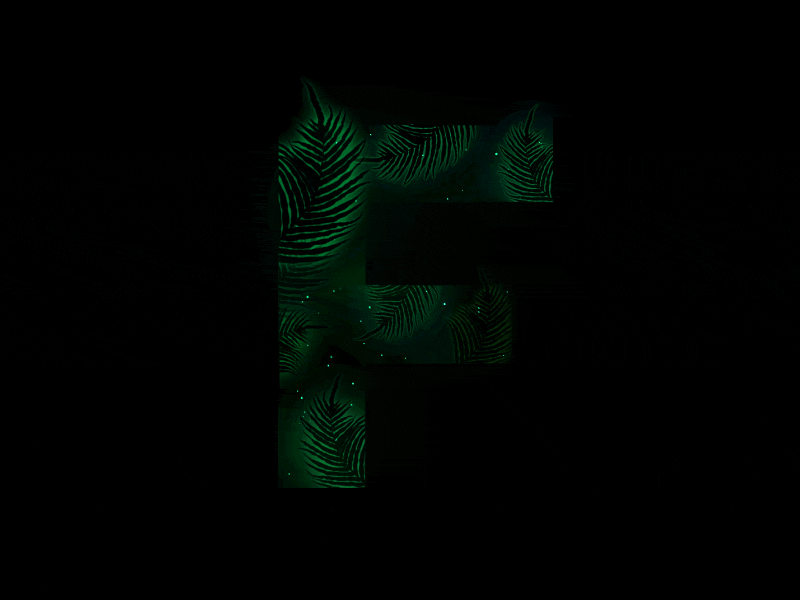 F - 36 Days of Type '18 36days f 36daysoftype 36daysoftype 05 fern night plants stars