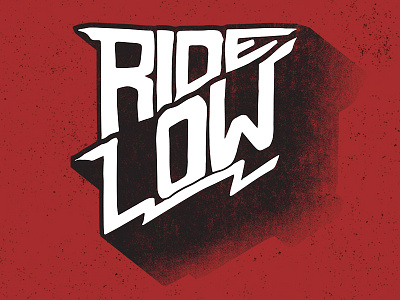 Ride Low automotive design graphic design grit hand illustrator lettering texture typography