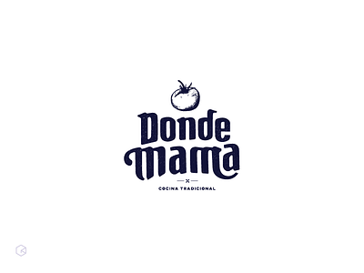 Donde Mama flavor food identity irregular lettering logotype restaurant rustic tradition