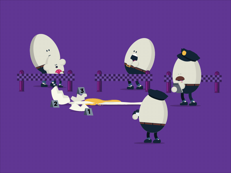 Heya Dribbble! - Egg Crime Scene 2d animation after effects animation character animation illustrator