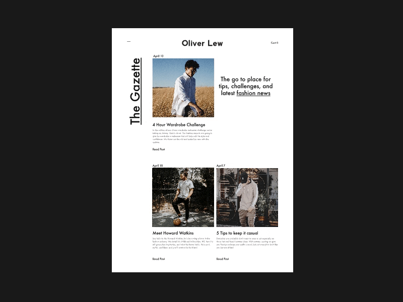 Oliver Lew - The Gazette animation blog design fashion invision studio minimalism ui user experience user interaction ux web development website design