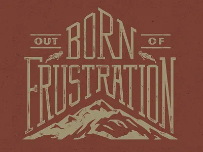 Born Out Of custom type design illustration mountain ram word art