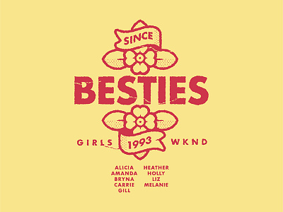 Besties Shirt apparel besties floral flowers girls girls night gritty screen print tee tshirt weekend womens