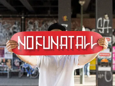 No Fun At All - Skate deck deck mockup nofunatall punk punkrock skate skateart skateboard