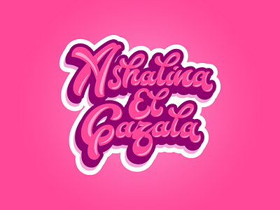Ashalina El Gazala challygraphy fatamorkidd handlettering typeface typography