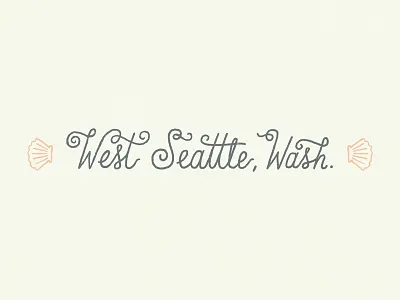 West Seattle handlettering handmade handwritten lettering seattle type
