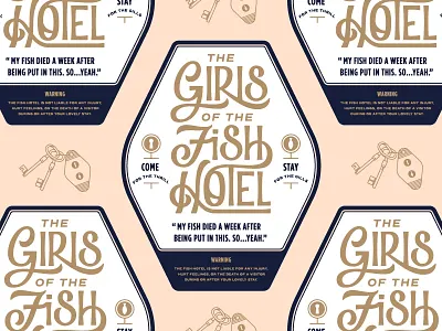 The Girls of the Fish Hotel art direction badge design branding custom typography illustration lettering logo design mono weight illustration