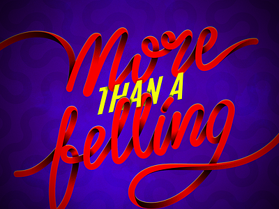 More than a feeling deep design gradient illustrator lettering photoshop type