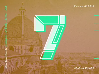 Location 7 36daysoftype 7 florence numbers renderedthreads travel type